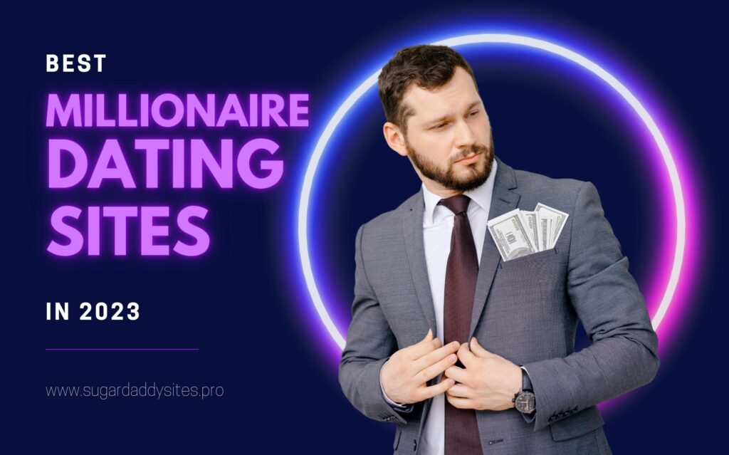 Top 5 Best Millionaire Dating Sites & Apps That Really Work In 2020
